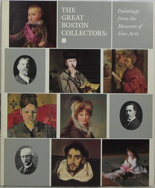 Image for The Great Boston Collectors: Paintings from the Museum of Fine Arts
