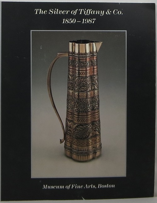 Image for The Silver of Tiffany & Co. 1850-1987