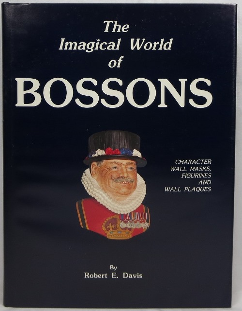 Image for The Imagical World of Bossons: Character Wall Masks, Figurines and Wall Plaques