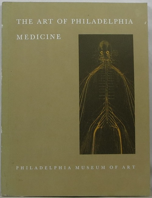 Image for The Art of Philadelphia Medicine