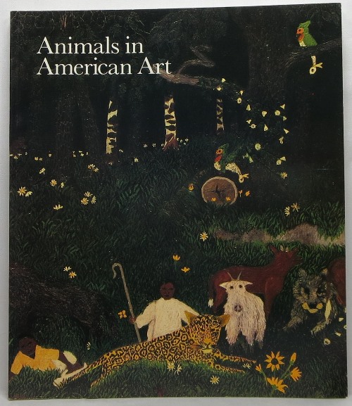Image for Animals in American Art: October 4, 1981 - January 17, 1982