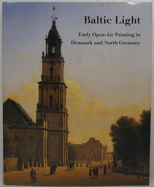 Image for Baltic Light: Early Open-Air Painting in Denmark and North Germany