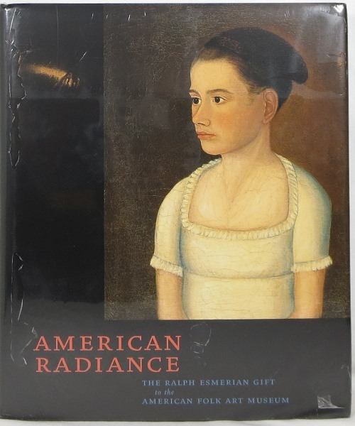 Image for American Radiance: The Ralph Esmerian Gift to the American Folk Art Museum