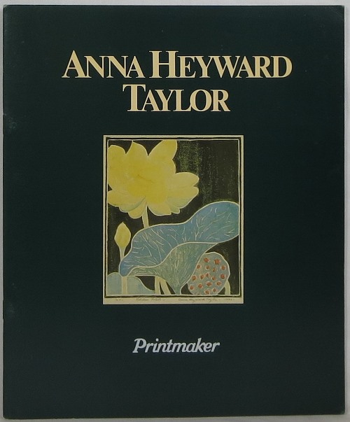 Image for Anna Heyward Taylor: Printmaker