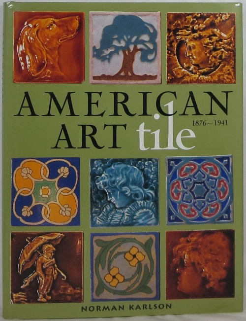 Image for American Art Tile 1876-1941
