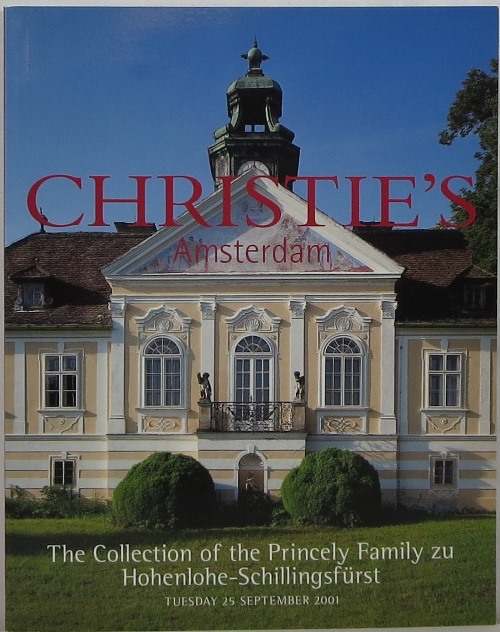Image for The Collection of the Princely Family zu Hohenlohe-Schillingsfürst, Amsterdam, 25 September 2001