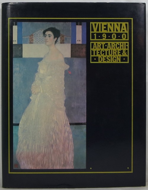 Image for Vienna 1900: Art. Architecture & Design