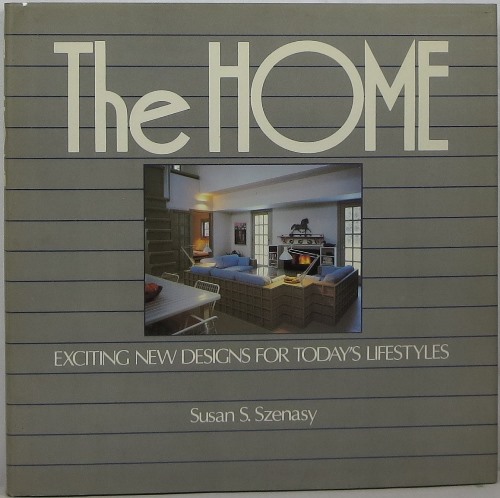 Image for The Home: Exciting New Designs for Today's Lifestyles