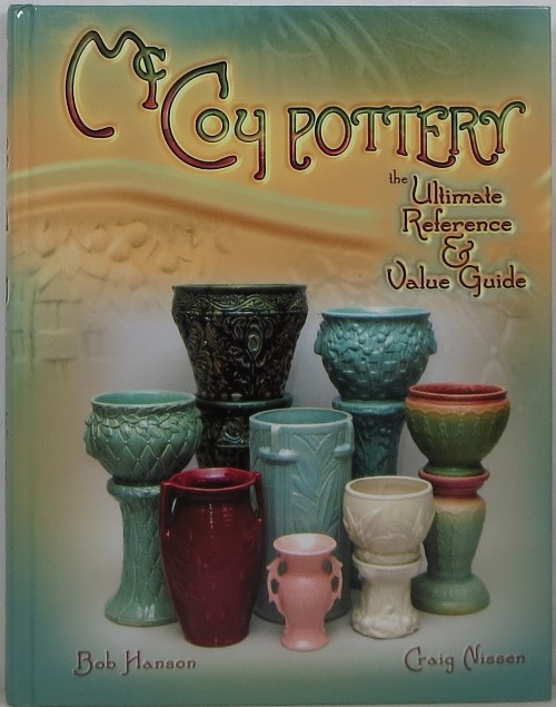 Image for McCoy Pottery: The Ultimate Reference & Value Guide