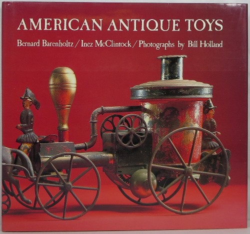 Image for American Antique Toys 1830-1900