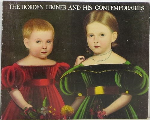 Image for The Borden Limner and His Contemporaries