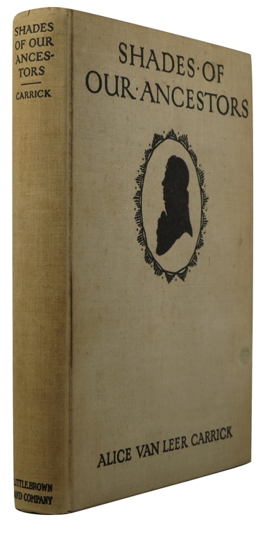 Image for Shades of Our Ancestors: American Profiles and Profilists