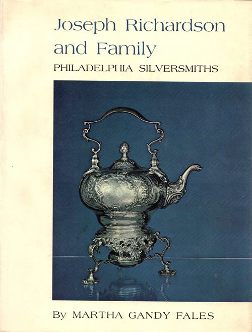Image for Joseph Richardson and Family, Philadelphia Silversmiths