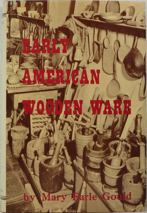 Image for Early American Wooden Ware