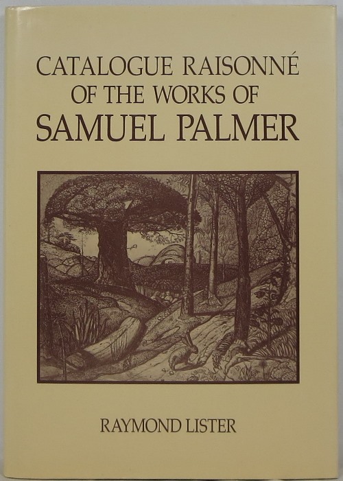 Image for Catalogue Raisonné of the Works of Samuel Palmer