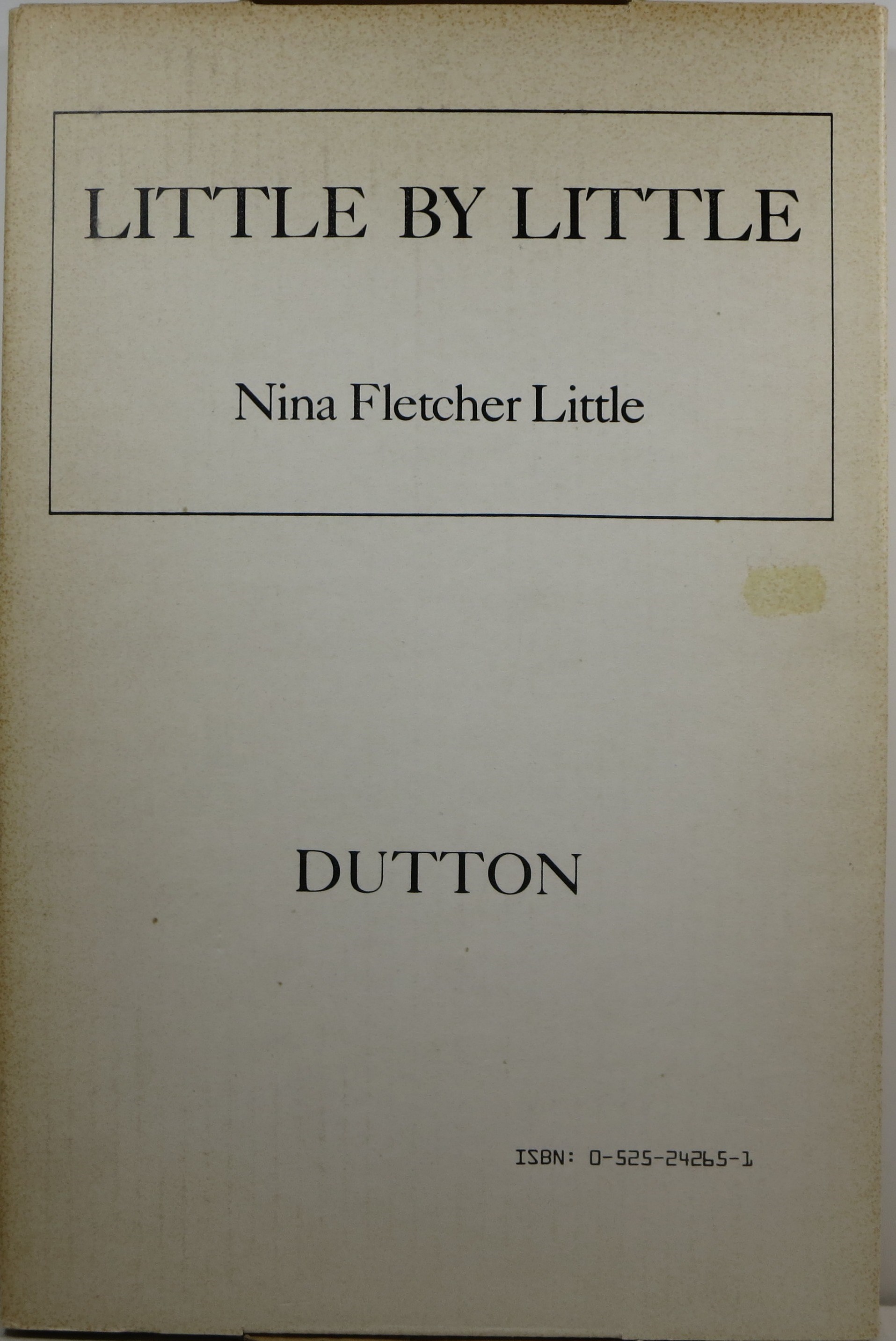 Image for Little by Little: Six Decades of Collecting American Decorative Arts Little by Little: Six Decades of Collecting American Decorative Arts