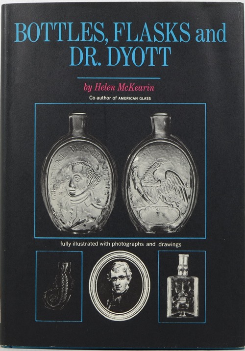 Image for Bottles, Flasks and Dr. Dyott