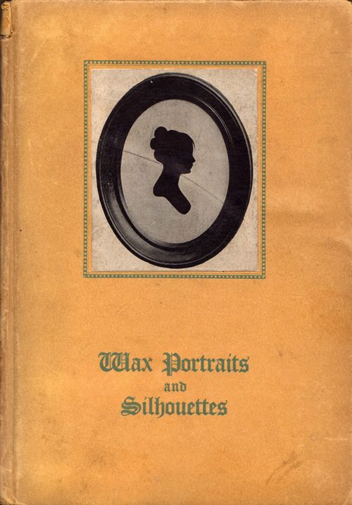 Image for Wax Portraits and Silhouettes