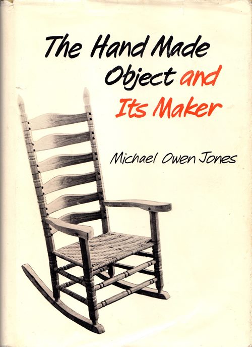 Image for The Hand Made Object and Its Maker