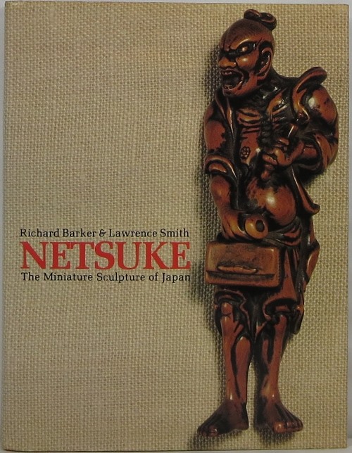 Image for Netsuke: The Miniature Sculpture of Japan