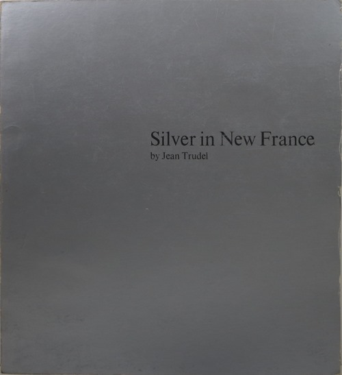 Image for Silver in New France