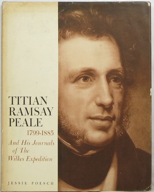 Image for Titian Ramsay Peale, 1799-1885, and His Journals of The Wilkes Expedition