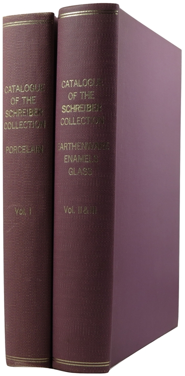 Image for Catalogue of the Schreiber Collection: Porcelain, Earthenware, and Enamels and Glass (All Three Volumes).