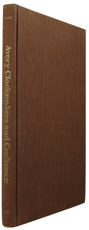 Image for Clockmakers and Craftsmen of the Avery Family in Connecticut
