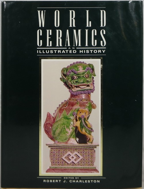 Image for World Ceramics: An Illustrated History