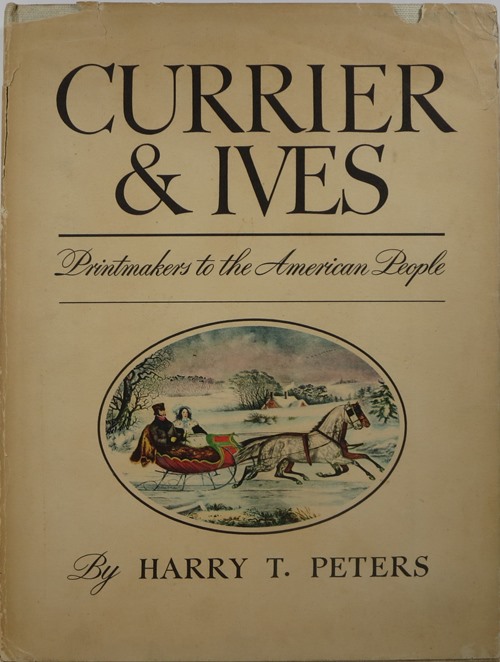 Image for Currier & Ives: Printmakers to the American People