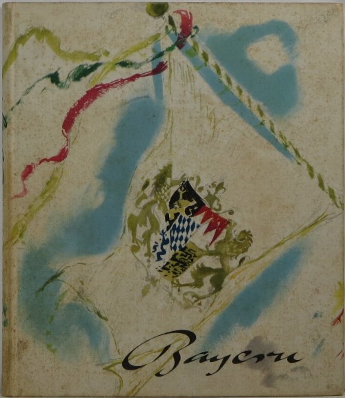 Image for Bayern: Erlebt und Gesehen