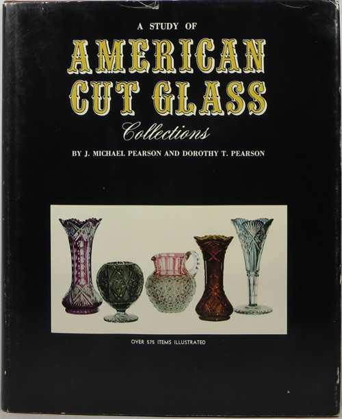 Image for A Study of American Cut Glass Collections