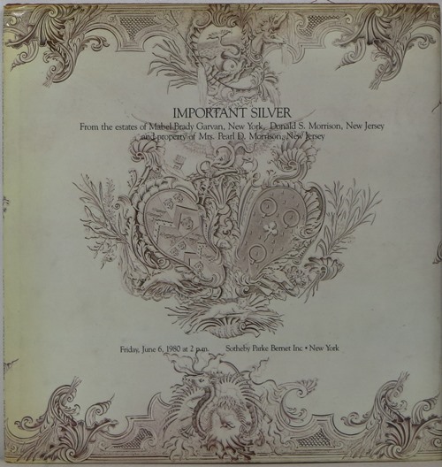 Image for Important Silver From the Estates of Mabel Brady Garvan, New York, Donald S. Morrison, New Jersey, etc.