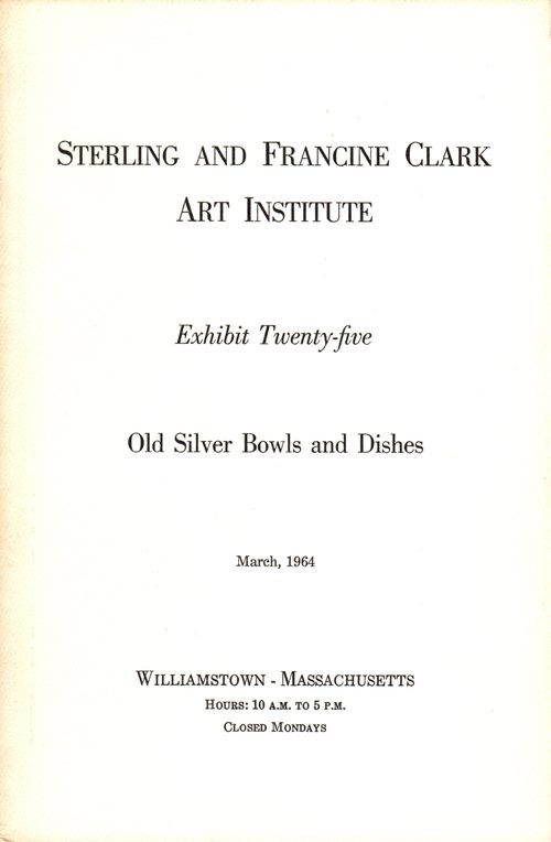 Image for Old Silver Bowls and Dishes (Exhibit Twenty-five)