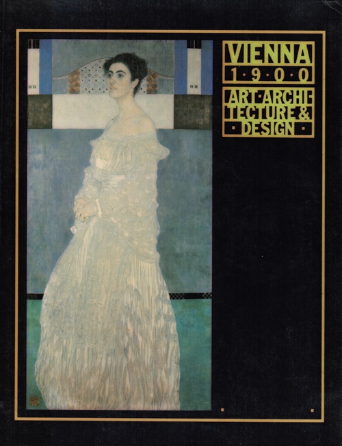 Image for Vienna 1900: Art. Architecture & Design