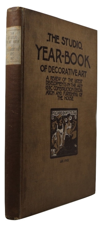 Image for The Studio Year-Book of Decorative Art 1912: A Review of the Latest Developments in the Artistic Construction, Decoration and Furnishing of the House