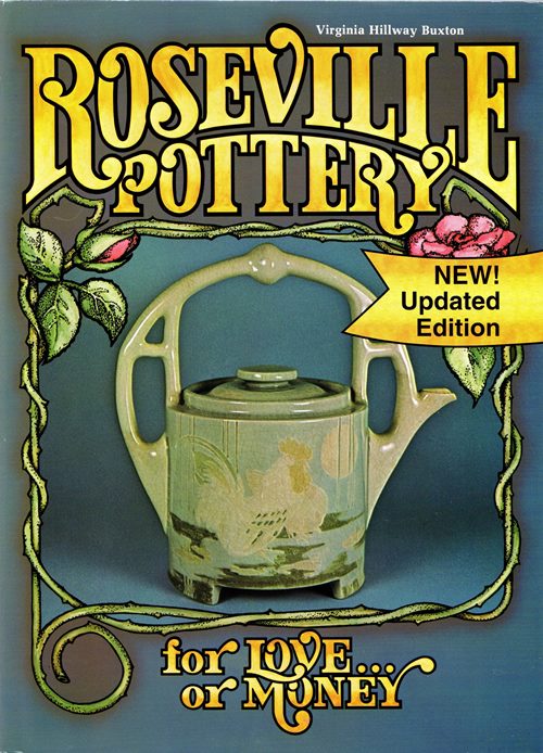 Image for Roseville Pottery For Love ... or Money