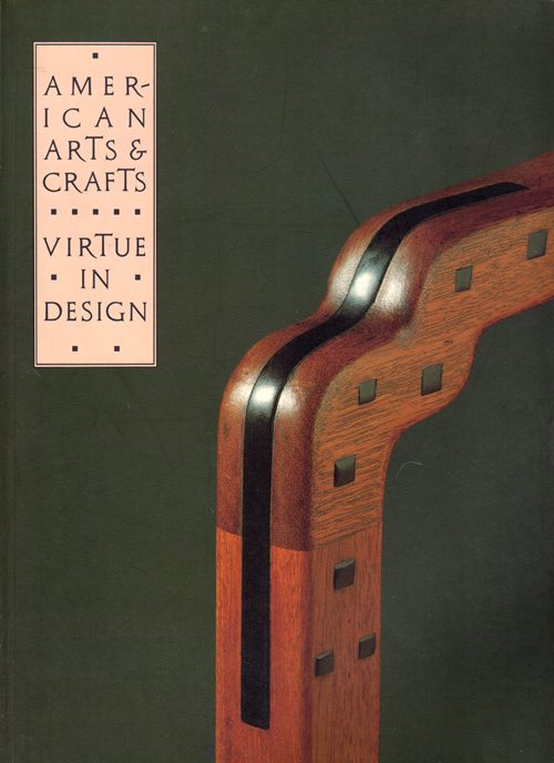 Image for American Arts & Crafts: Virtue in Design