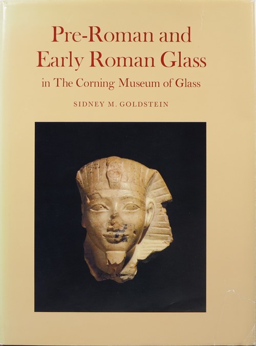 Image for Pre-Roman and Early Roman Glass in The Corning Museum of Glass