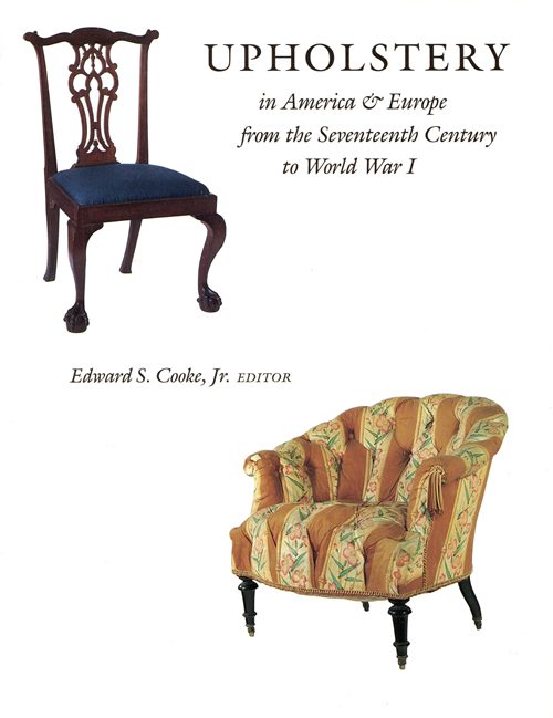 Image for Upholstery in America & Europe from the Seventeenth Century to World War I