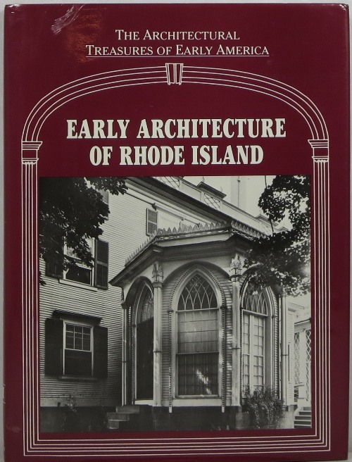Image for Early Architecture of Rhode Island: The Architectural Treasures of Early America VI