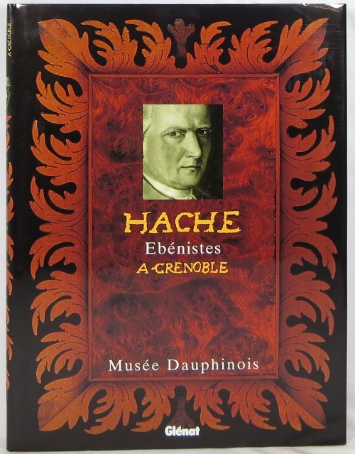 Image for Hache: Ébénistes a Grenoble.