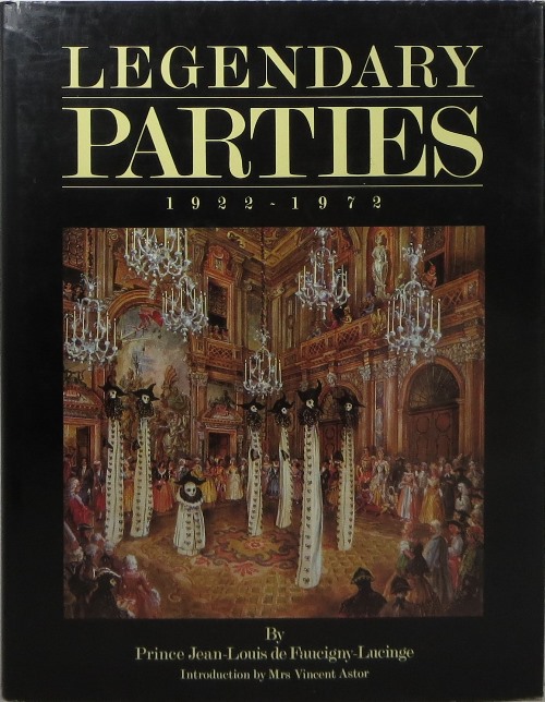 Image for Legendary Parties 1922-1972
