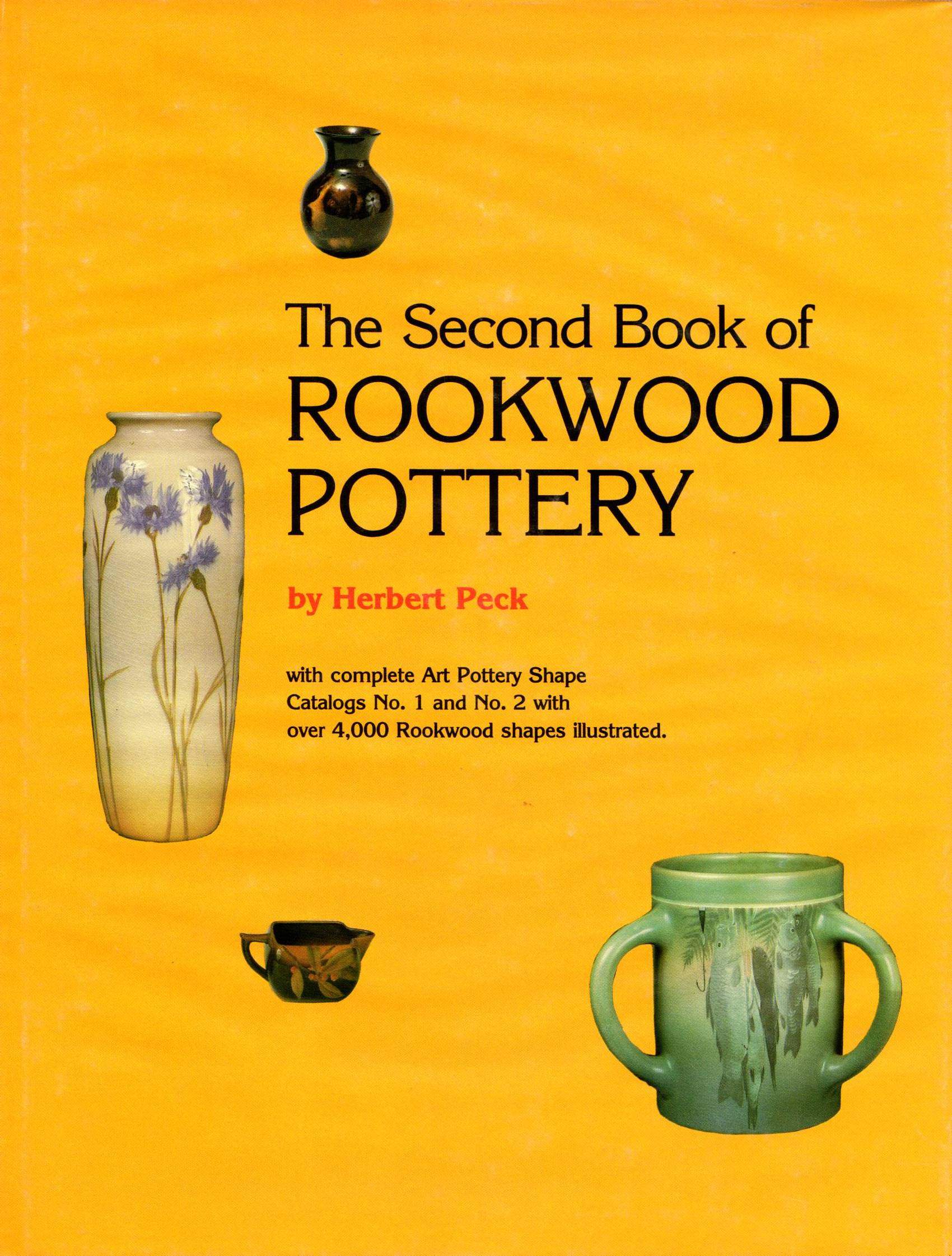 The Second Book of Rookwood Pottery