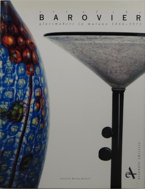 Image for Art of the Barovier: Glassmakers in Murano 1866-1972
