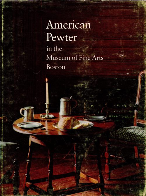 Image for American Pewter in the Museum of Fine Arts Boston