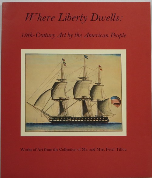 Image for Where Liberty Dwells: 19th-Century Art by the American People