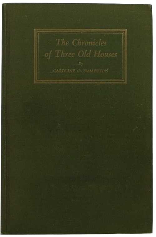 Image for The Chronicles of Three Old Houses