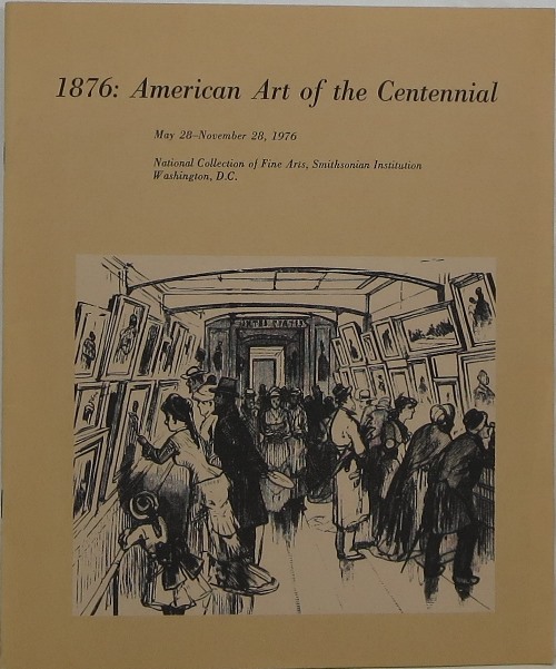 Image for 1876: American Art of the Centennial