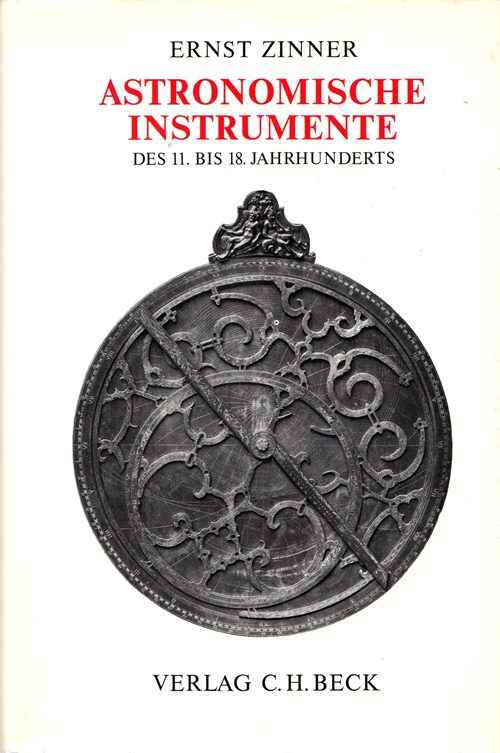 Image for Deutsche und Niederlandische Astronomische Instrumente des 11. - 18. Jahrhunderts